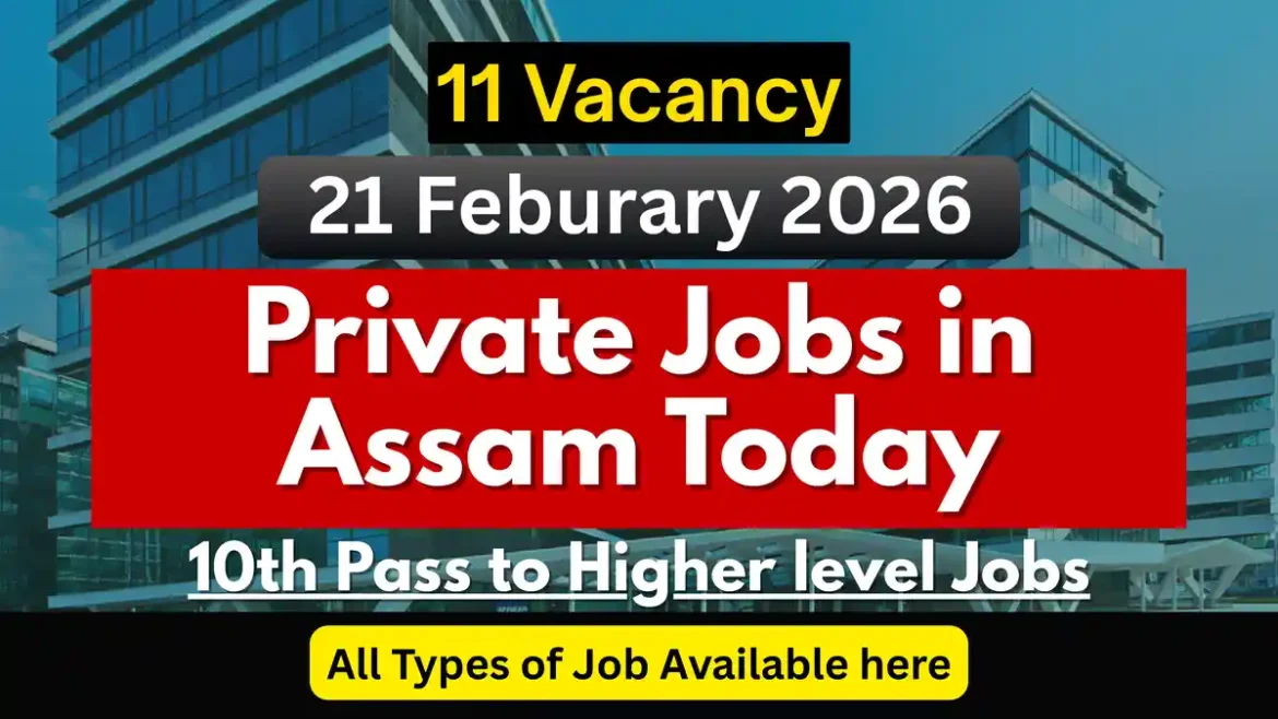 Private Jobs in Assam